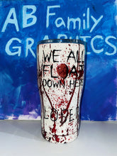 Load image into Gallery viewer, ABFamily Graphics Tumbler Cup Pennywise Tumbler