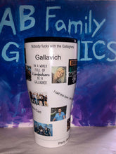 Load image into Gallery viewer, ABFamily Graphics Tumbler Cup Shameless Tumbler