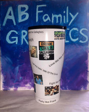 Load image into Gallery viewer, ABFamily Graphics Tumbler Cup Shameless Tumbler