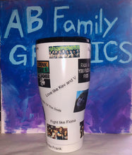 Load image into Gallery viewer, ABFamily Graphics Tumbler Cup Shameless Tumbler

