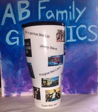 Load image into Gallery viewer, ABFamily Graphics Tumbler Cup Shameless Tumbler
