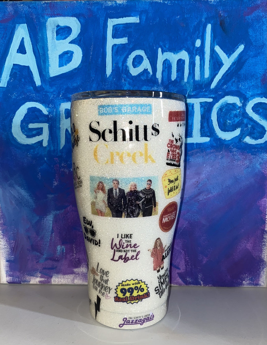 ABFamily Graphics Tumblers Schitt’s Creek Tumbler
